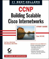 CCNP : Building Scalable Cisco Internetworks - Covers Exam 643-801
