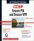 CCSP: Secure PIX and Secure VPN Study Guide CCSP: Secure PIX and Secure VPN Study Guide