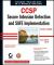 CCSP: Secure Intrusion Detection and SAFE Implementation Study Guide CCSP: Secure Intrusion Detection and SAFE Implementation Study Guide