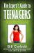 The Expert's Guide to Teenagers : 10 Interviews with Professionals Who Share What They've Learned