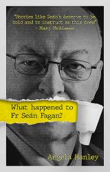 What Happened to Fr Seán Fagan?