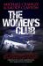 Women's Club - Abusive partners are winding up dead...Criminals who target women are the victims of nasty accidents...Pretend it's not happening, you might live longer