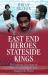 East End Heroes, Stateside Kings : The Amazing True Story of Three Football Players Who Changed the World