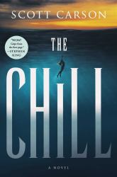 The Chill : A Novel