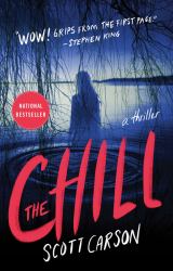 The Chill : A Novel