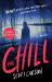 The Chill : A Novel