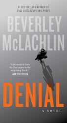 Denial : A Novel