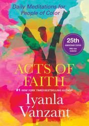 Acts of Faith : 25th Anniversary Edition