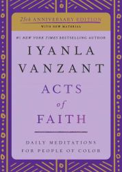 Acts of Faith : 25th Anniversary Edition