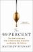 The 9. 9 Percent : The New Aristocracy That Is Entrenching Inequality and Warping Our Culture