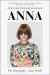 Anna : The Biography