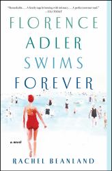 Florence Adler Swims Forever : A Novel