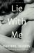 Lie with Me