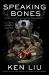 Speaking Bones