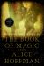The Book of Magic (Practical Magic 2) : A Novel