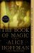 The Book of Magic (Practical Magic 2) : A Novel