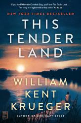 This Tender Land : A Novel