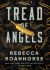 Tread of Angels Tread of Angels