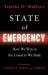 State of Emergency : How We Win in the Country We Built State of Emergency : How We Win in the Country We Built