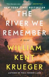The River We Remember : A Novel