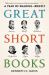 Great Short Books : A Year of Reading--Briefly