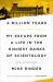 A Billion Years : My Escape from a Life in the Highest Ranks of Scientology