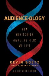 Audience-Ology : How Moviegoers Shape the Films We Love