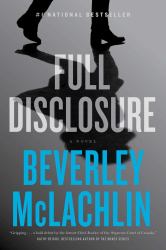 Full Disclosure : A Novel