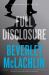 Full Disclosure : A Novel Full Disclosure : A Novel