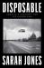 Disposable : America's Contempt for the Underclass