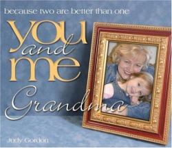 You and Me Grandma : Because Two are Better Than One