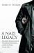 A Nazi Legacy : Depositing, Transgenerational Transmission, Dissociation, and Remembering Through Action