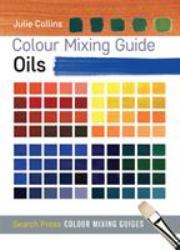 Colour Mixing Guide Oils