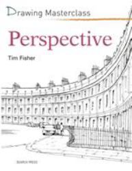 Drawing Masterclass Perspective