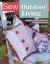 Sew Outdoor Living : Brighten up Your Garden with 25 Colourful Projects