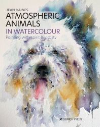 Atmospheric Animals in Watercolour : Painting with Spirit and Vitality