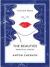 The Beauties : Essential Stories