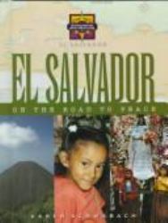 El Salvador : On the Road to Peace