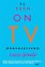 As Seen on TV : Provocations