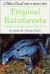 Tropical Rainforests : Fully Illustrated Authoritative Easy to Use