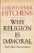 Why Religion is Immoral and Other Interventions Why Religion is Immoral and Other Interventions