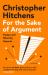 For the Sake of Argument For the Sake of Argument