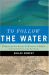 To Follow the Water : Exploring the Sea to Discover Climate - From the Gulf Stream to the Blue Beyond