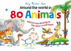 Around the World in 80 Animals : Add Your Own Drawings to This Colour-In-wall Frieze!