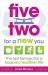 Five Two for a New You : The Fast Formula for a Happier, Healthier Life Five Two for a New You : The Fast Formula for a Happier, Healthier Life