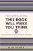 This Book Will Make You Think : Philosophical Quotes and What They Mean This Book Will Make You Think : Philosophical Quotes and What They Mean