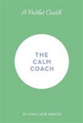 A Pocket Coach: the Calm Coach