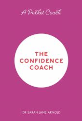 A Pocket Coach: the Confidence Coach