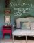 Annie Sloan's Room Recipes for Style and Color