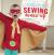 Sewing Dress-Up : 35 Cute and Easy Costumes for Kids